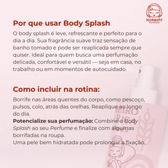 Body Splash - Cheiro de Rica Floral Intenso e Adocicado