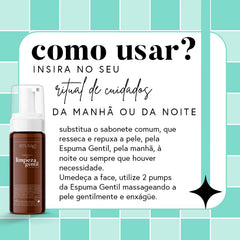 Fórmula da Limpeza Gentil (Mousse de Limpeza Facial)