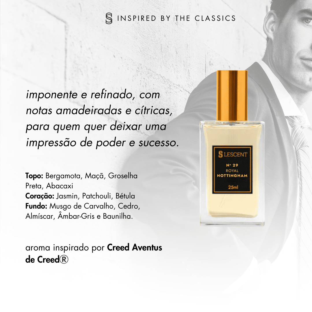 N29 • Royal Nottingham - 25ml • Masculino (Creed Aventus - Creed)