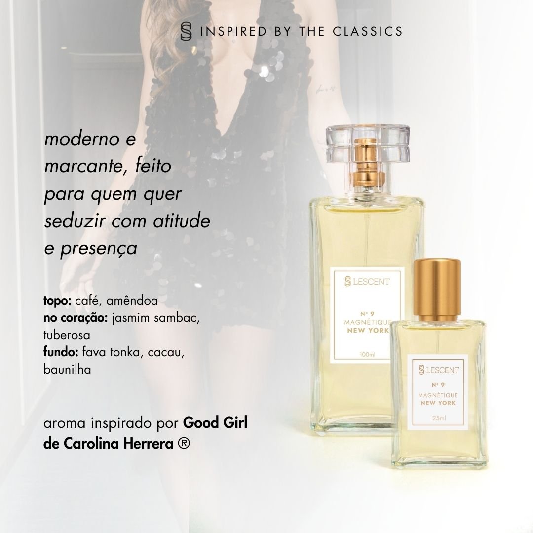 N9 • Magnétique New York • Feminino (Good Girl - Carolina Herrera)